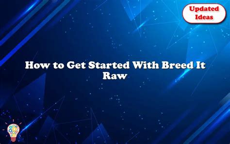 breed it raw videos